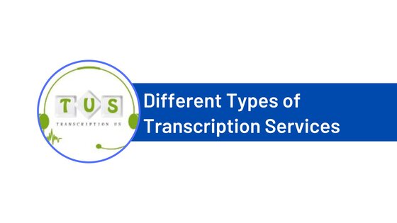 Different-types-of-transcription-services
