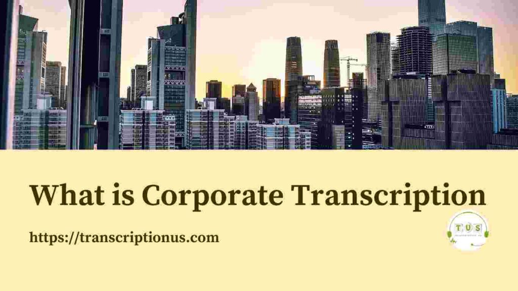 Corporate-transcription-image